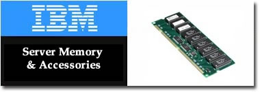 IBM Server Memory & Accessories